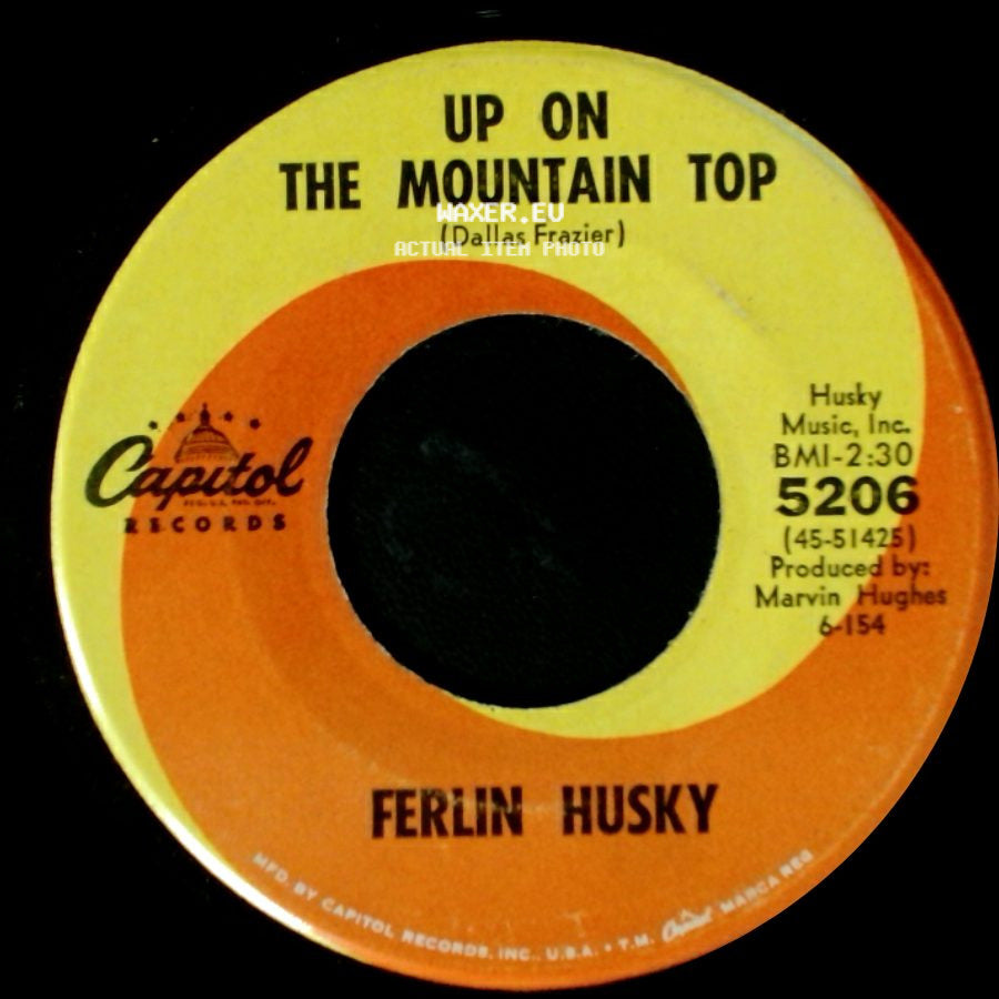 Ferlin Husky - Up On The Mountain Top / Weaker Moments side A