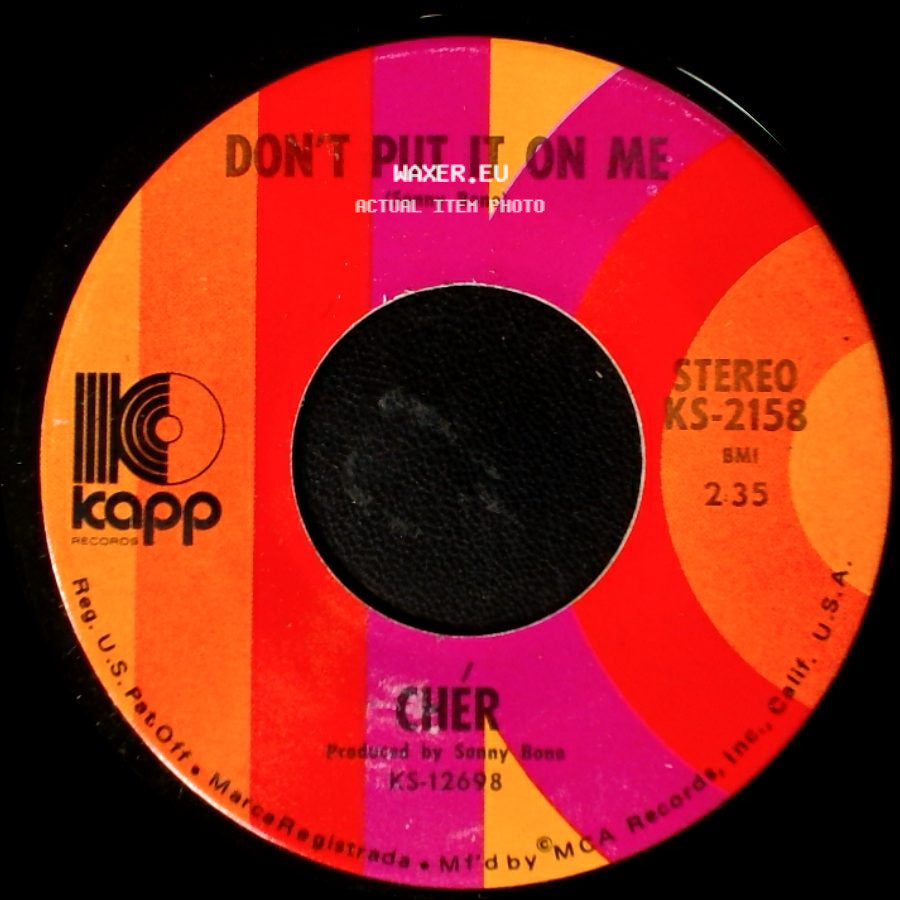 Chér / Cher - Don't Put It On Me / The Way Of Love side A