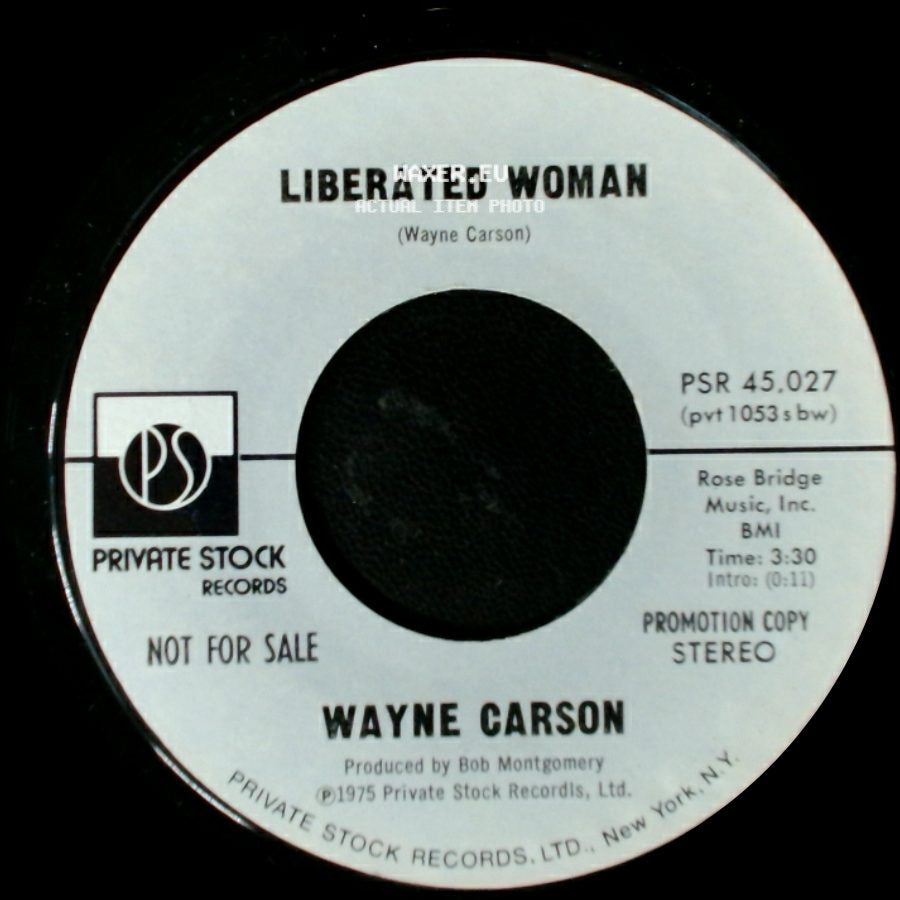 Wayne Carson - Liberated Woman / Liberated Woman side A