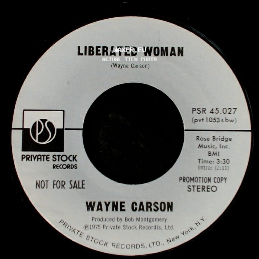 Wayne Carson - Liberated Woman / Liberated Woman side A