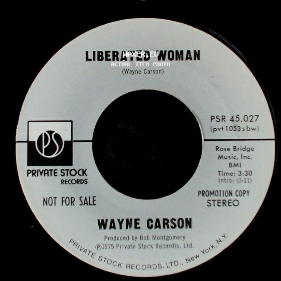 Wayne Carson - Liberated Woman / Liberated Woman side A