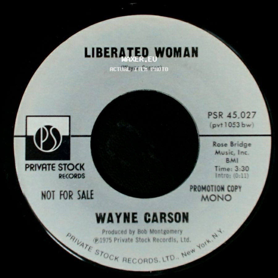 Wayne Carson - Liberated Woman / Liberated Woman side B
