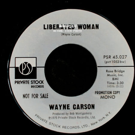 Wayne Carson - Liberated Woman / Liberated Woman side A