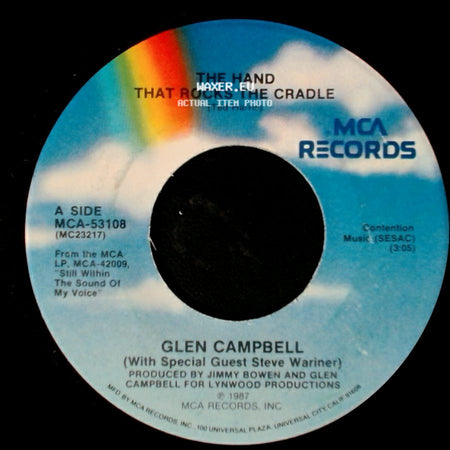 Glen Campbell / Glen Campbell (With Special Guest Steve Wariner) - The Hand That Rocks The Cradle / Arkansas side A
