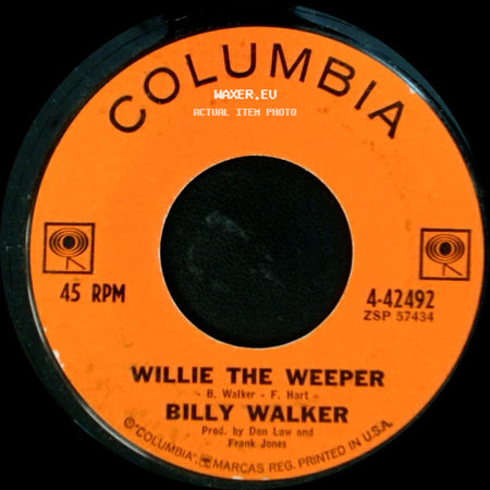 Billy Walker - Beggin' For Trouble / Willie The Weeper side B