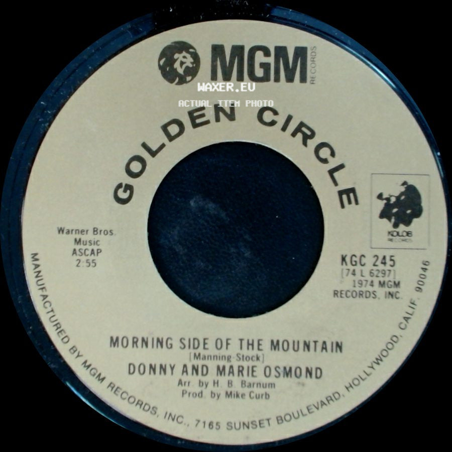 Donny And Marie Osmond - Morning Side Of The Mountain / I'm Leaving It (All) Up To You side A