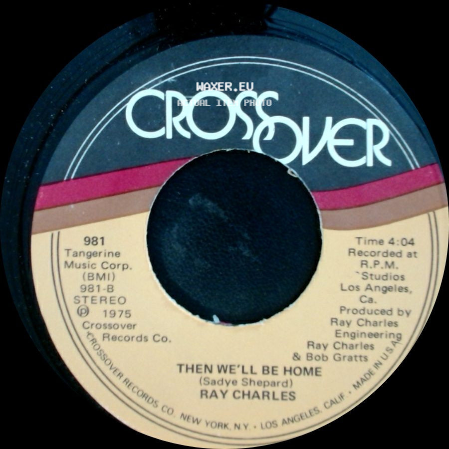 Ray Charles - Then We'll Be Home / Living For The City side A