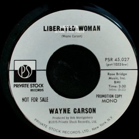 Wayne Carson - Liberated Woman / Liberated Woman side A
