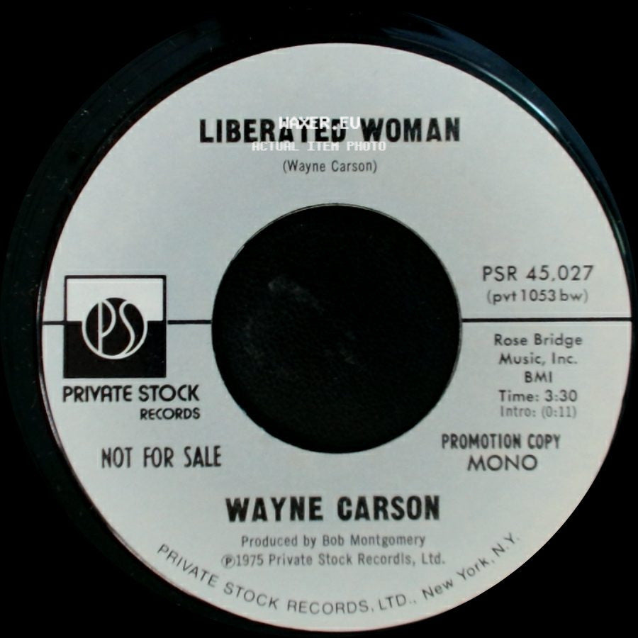 Wayne Carson - Liberated Woman / Liberated Woman side A