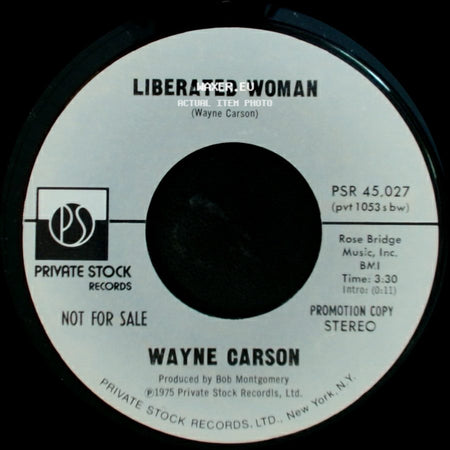 Wayne Carson - Liberated Woman / Liberated Woman side B