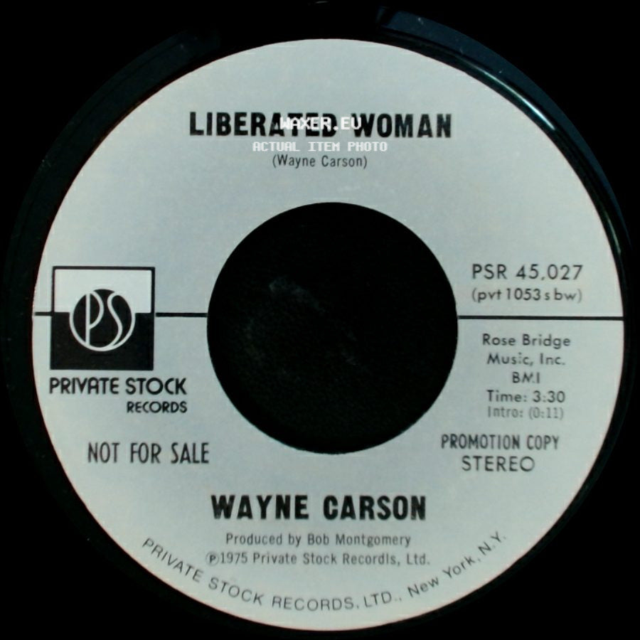 Wayne Carson - Liberated Woman / Liberated Woman side B