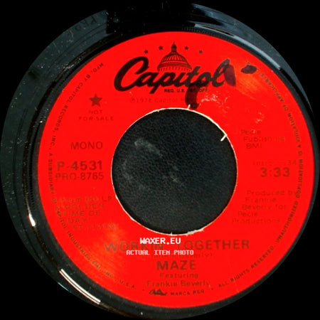 Maze Featuring Frankie Beverly - Workin' Together / Workin' Together side B