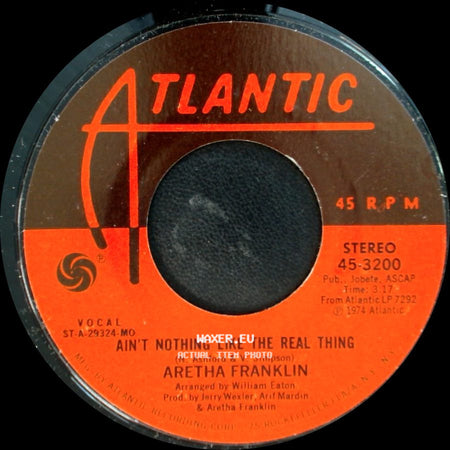 Aretha Franklin - Ain't Nothing Like The Real Thing / Eight Days On The Road side A