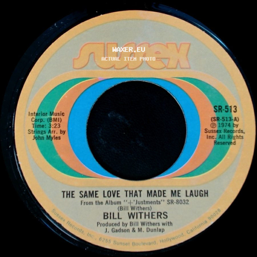 Bill Withers - Make A Smile For Me / The Same Love That Made Me Laugh side B
