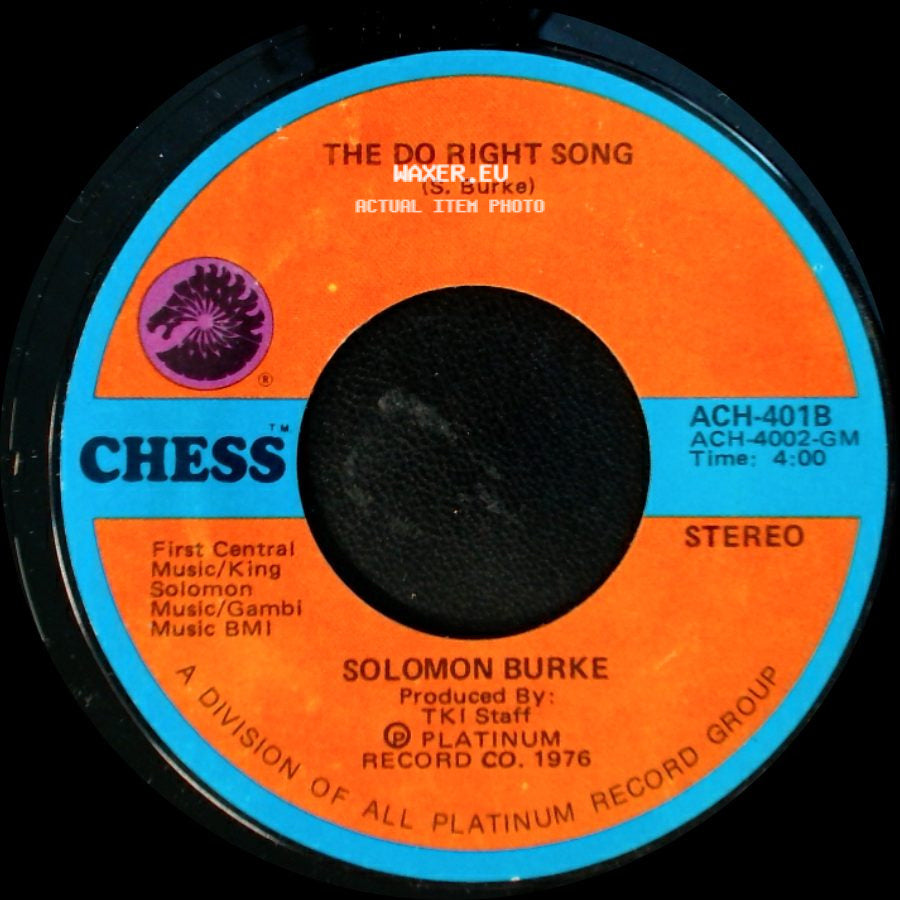 Solomon Burke - The Do Right Song / I'll Never Stop Loving You (Never Ever Song) side A