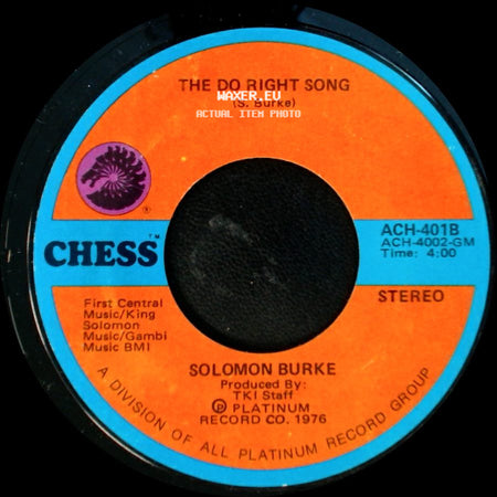 Solomon Burke - The Do Right Song / I'll Never Stop Loving You (Never Ever Song) side A