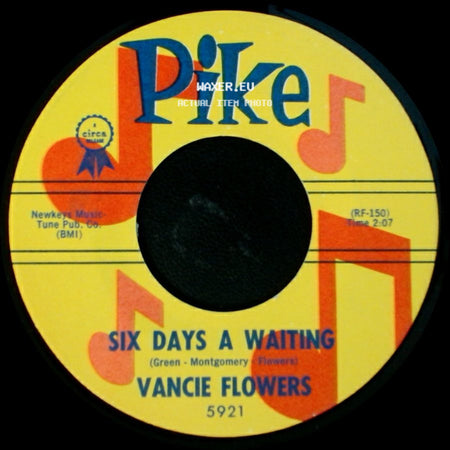 Vancie Flowers - Thick And Thin / Six Days A Waiting side B