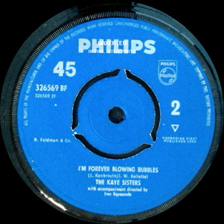 The Kaye Sisters - Big Wide World / I'm Forever Blowing Bubbles side B