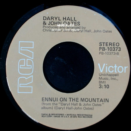 Daryl Hall & John Oates - Camellia / Ennui On The Mountain side B