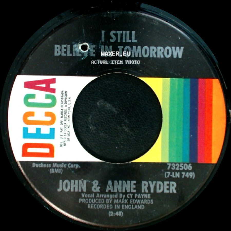 John & Anne Ryder - I Still Believe In Tomorrow / Daffodil Rain side A