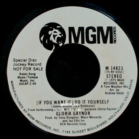 Gloria Gaynor - [If You Want It] Do It Yourself / [If You Want It] Do It Yourself side A