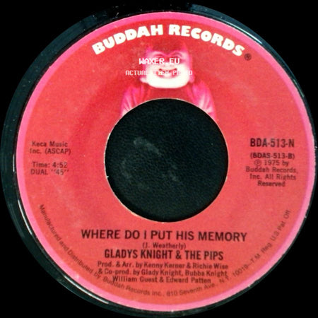 Gladys Knight & The Pips - Where Do I Put His Memory / Part Time Love side A