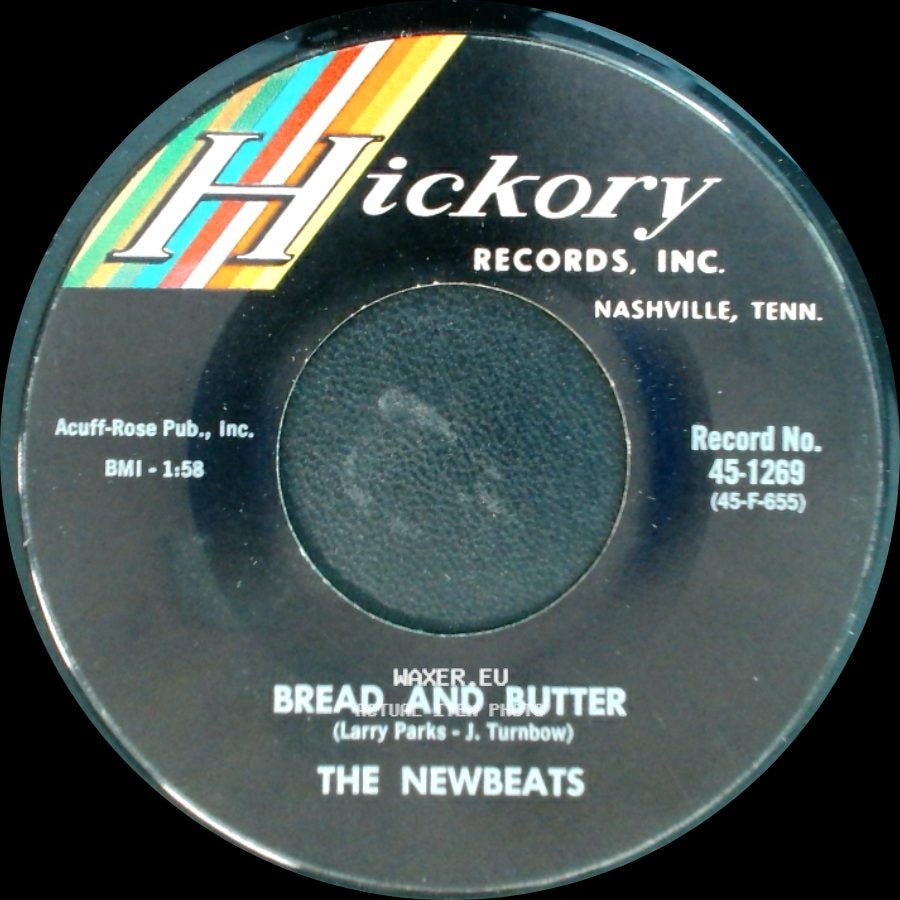 The Newbeats - Tough Little Buggy / Bread And Butter side B