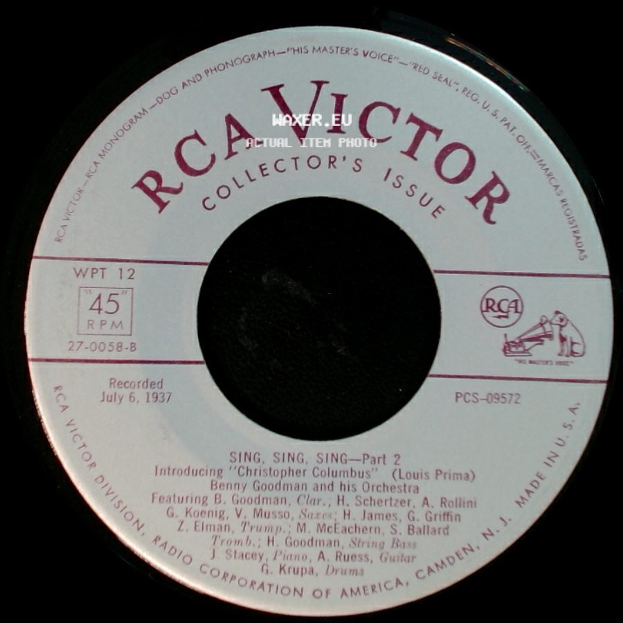 Benny Goodman And His Orchestra - Sing, Sing, Sing - Part 2 / Sing, Sing, Sing - Part 1 side A
