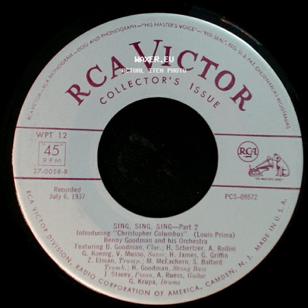 Benny Goodman And His Orchestra - Sing, Sing, Sing - Part 2 / Sing, Sing, Sing - Part 1 side A