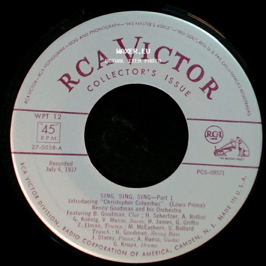 Benny Goodman And His Orchestra - Sing, Sing, Sing - Part 2 / Sing, Sing, Sing - Part 1 side B
