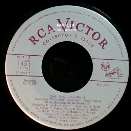 Benny Goodman And His Orchestra - Sing, Sing, Sing - Part 2 / Sing, Sing, Sing - Part 1 side B