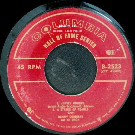 Benny Goodman And His Orchestra / Benny Goodman And His Orch. - 1. Six Flats Unfurnished - Maltby 2. The World Is Waiting For The Sunrise - Lockhart Seitz / 1. Jersey Bounce / 2. A String Of Pearls side B