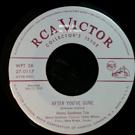 Benny Goodman Trio - After You've Gone / Someday Sweetheart side A
