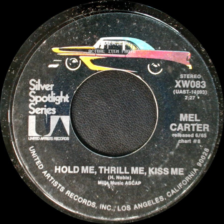 Mel Carter - Hold Me, Thrill Me, Kiss Me / (All Of A Sudden) My Heart Sings side A