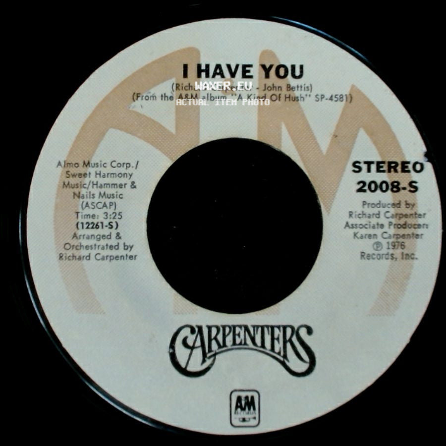 Carpenters - I Have You / Sweet, Sweet Smile side A