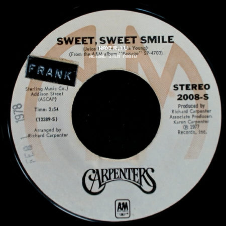 Carpenters - I Have You / Sweet, Sweet Smile side B