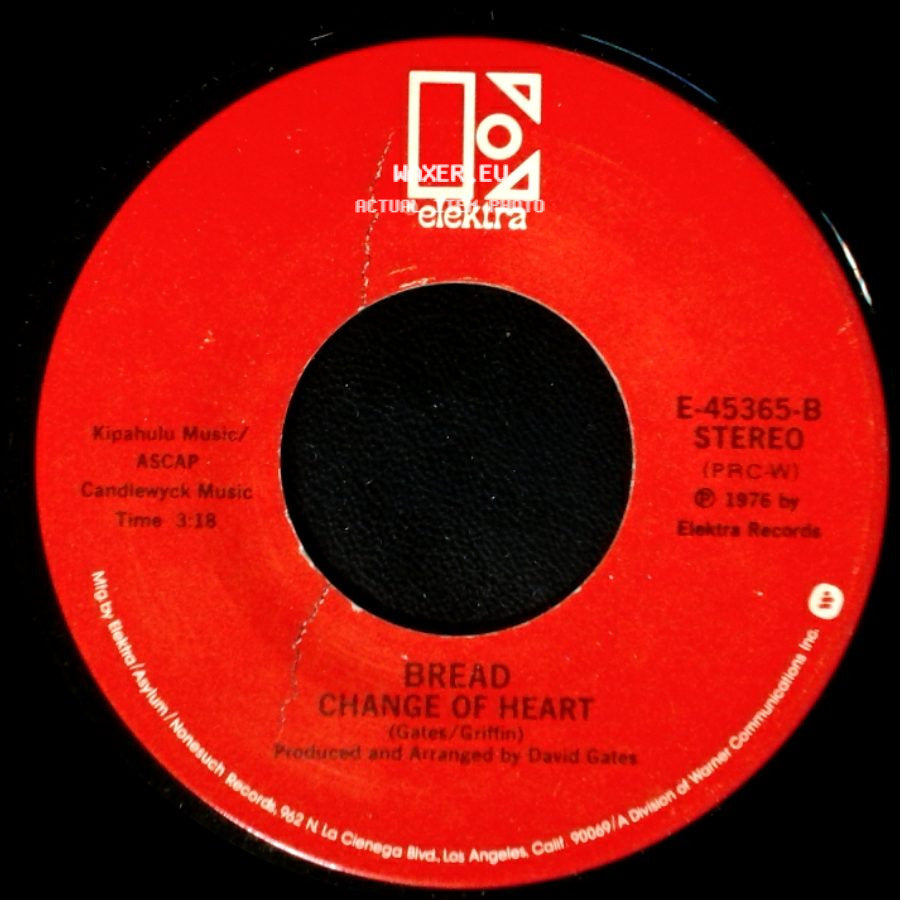 Bread - Lost Without Your Love / Change Of Heart side B