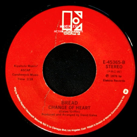 Bread - Lost Without Your Love / Change Of Heart side B