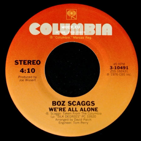 Boz Scaggs - Lido Shuffle / We're All Alone side B