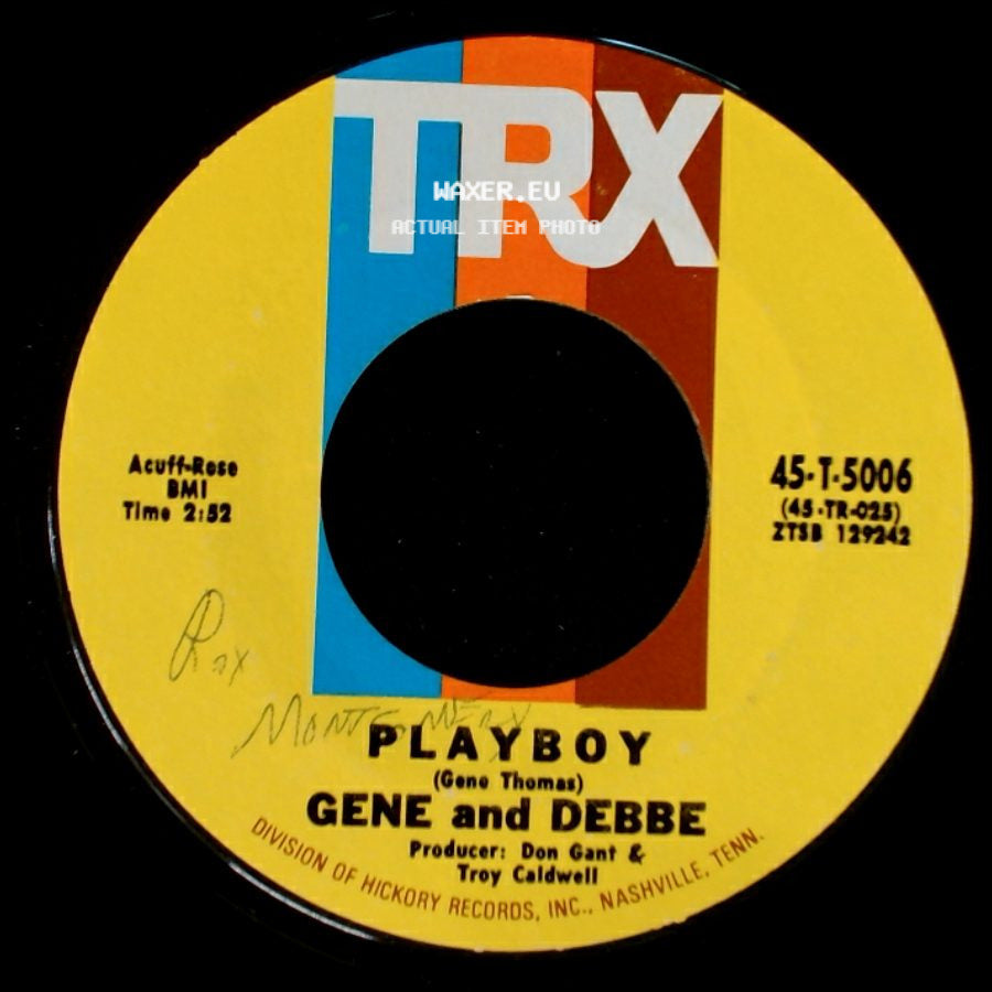 Gene And Debbe - I'll Come Running / Playboy side B
