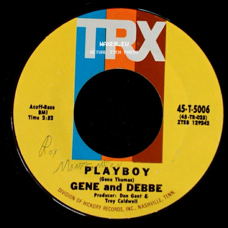 Gene And Debbe - I'll Come Running / Playboy side B