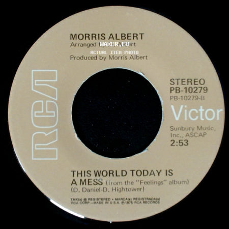 Morris Albert - Feelings / This World Today Is A Mess side B