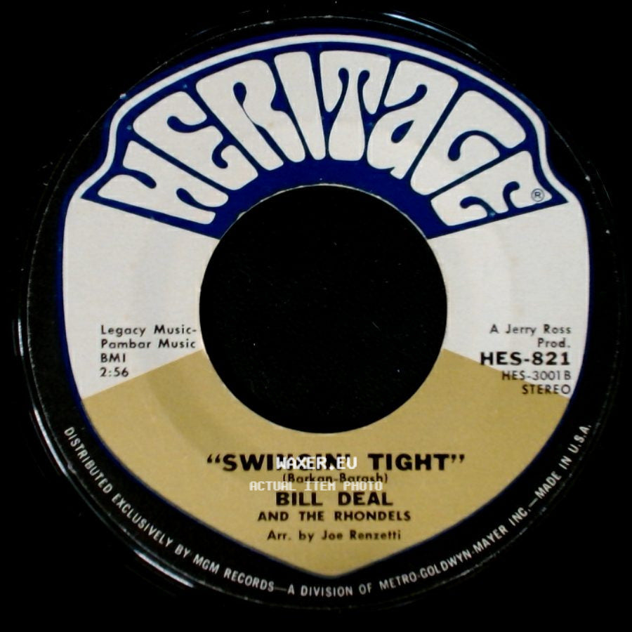 Bill Deal And The Rhondels - Nothing Succeeds Like Success / Swingin' Tight side B