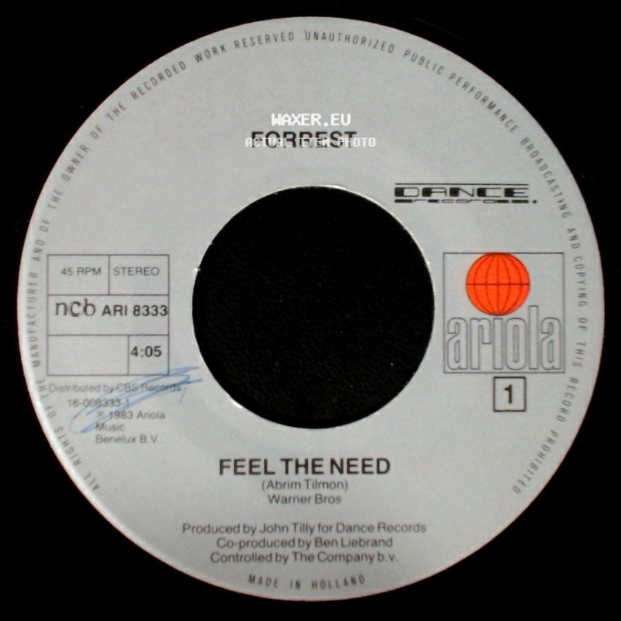 Forrest - I Just Want To Love You / Feel The Need side B