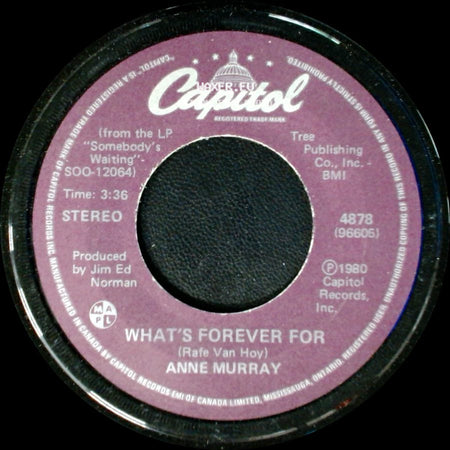 Anne Murray - What's Forever For / I'm Happy Just To Dance With You side A