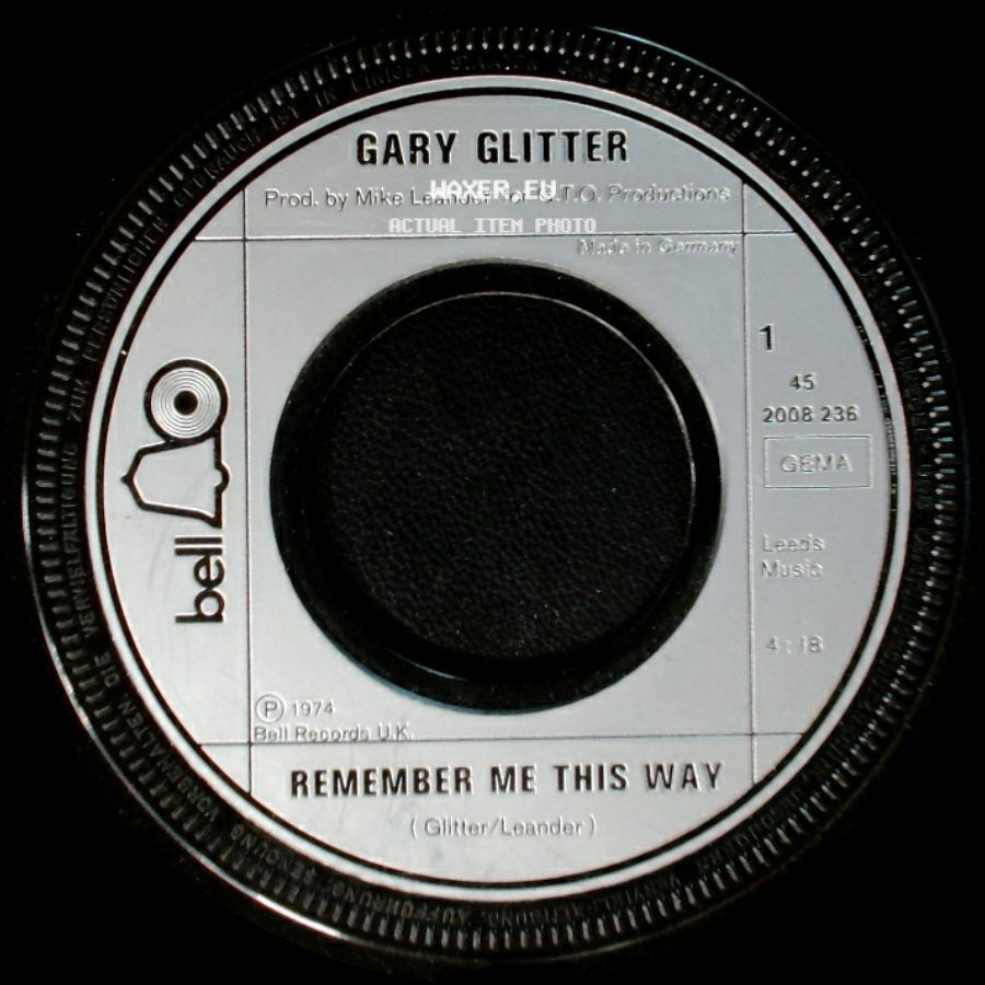 Gary Glitter - It's Not A Lot (But It's All I Got) / Remember Me This Way side B