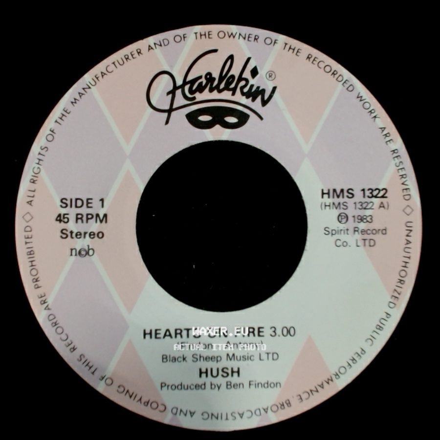 Hush - Hearts On Fire / The Cheatin' Kind side A