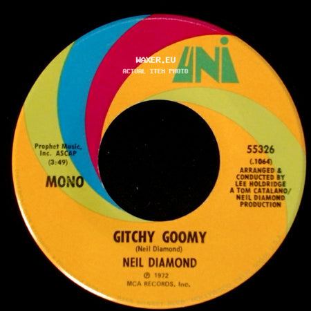 Neil Diamond - Gitchy Goomy / Song Sung Blue side A