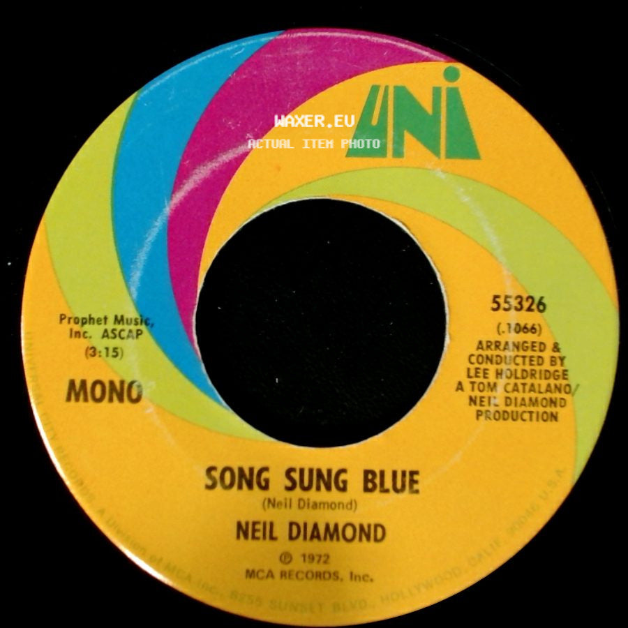 Neil Diamond - Gitchy Goomy / Song Sung Blue side B