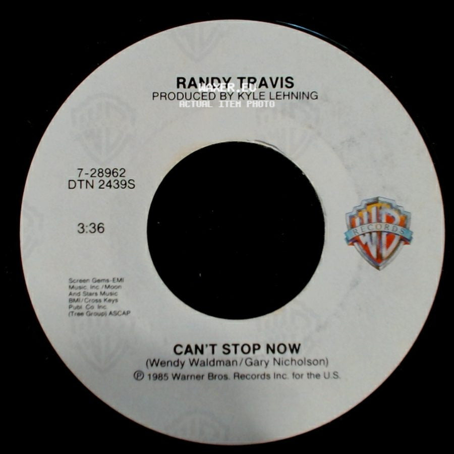 Randy Travis - Can't Stop Now / On The Other Hand side A